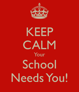 Your school needs you
